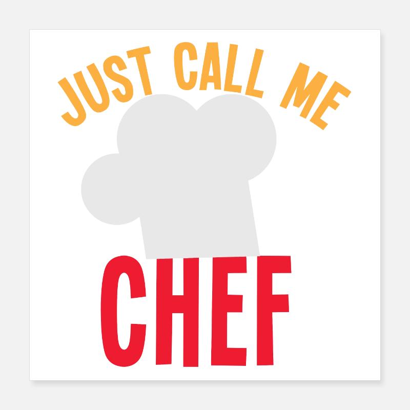 Appelez-moi chef Poster 40 x 40 cm