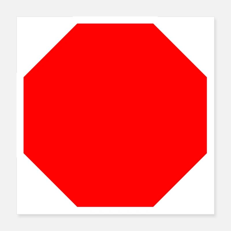 Stop sign template + YOUR TEXT Poster 16" x 16" (40x40 cm)