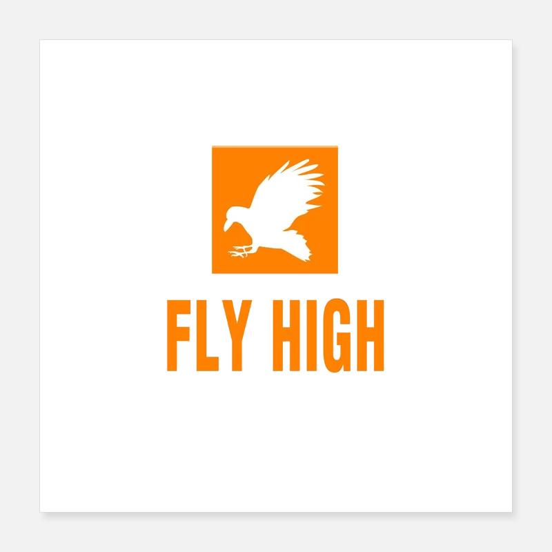 fly high Poster 40 x 40 cm