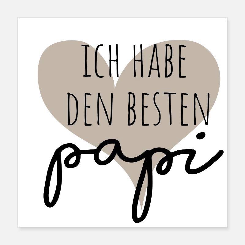 ich habe den besten Papi Poster 40x40 cm