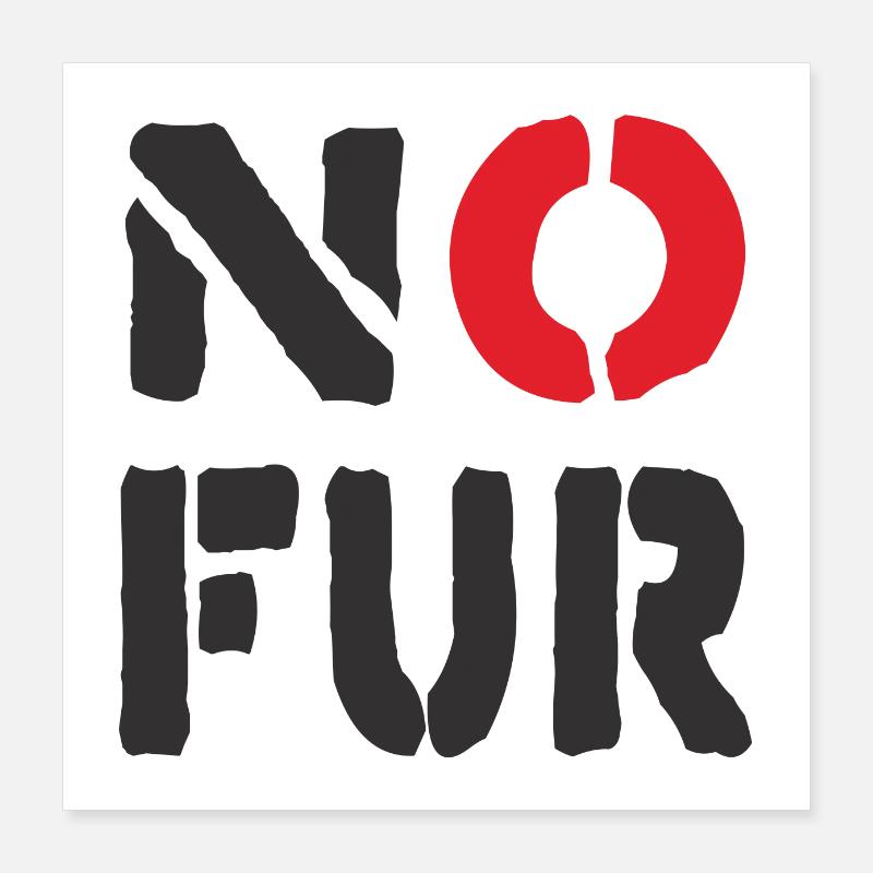 Pas de fourrure Poster 40 x 40 cm