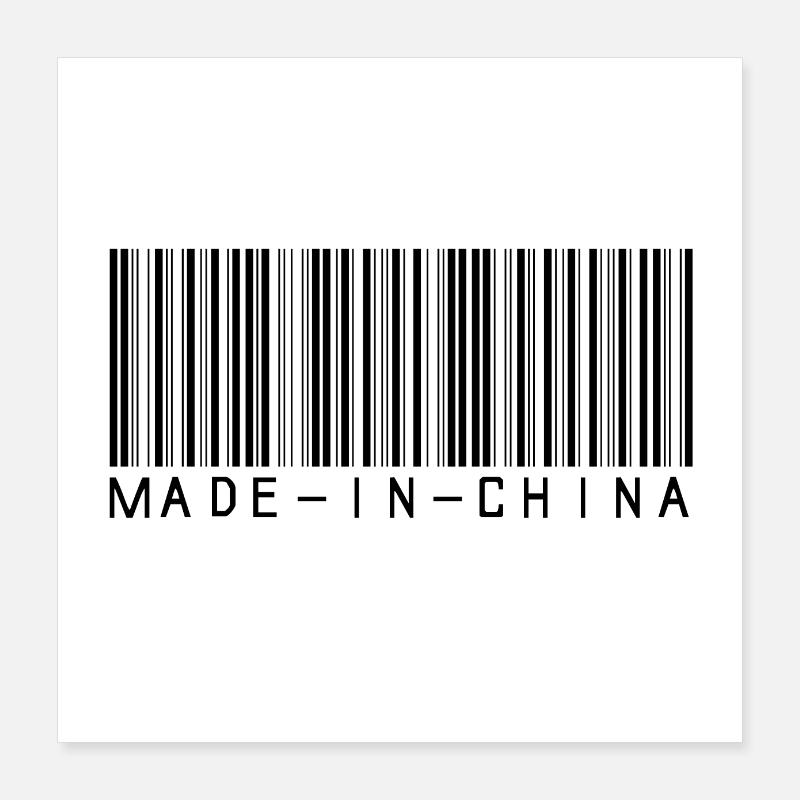 Fait en Chine code barre dénoncer mondialisation Poster 40 x 40 cm