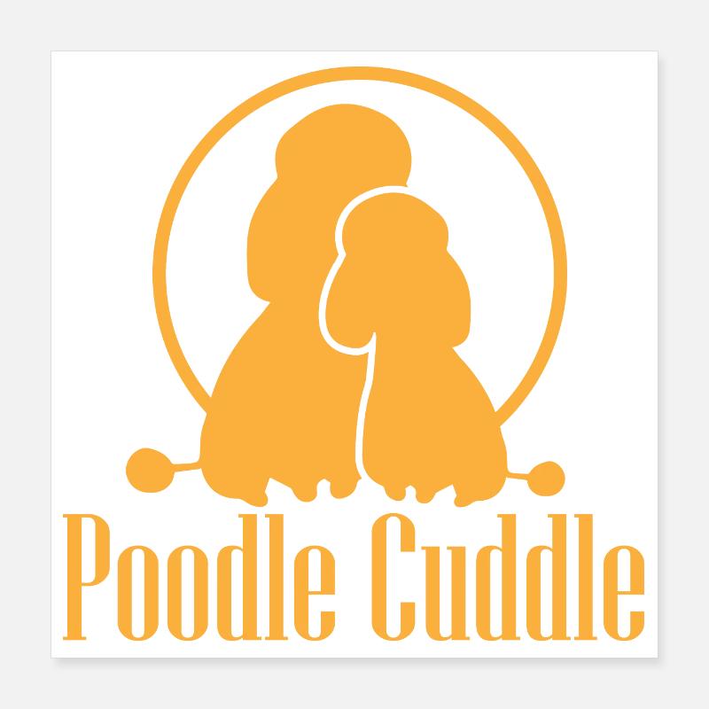 Poodle cuddle dog lover gift idea Poster 16" x 16" (40x40 cm)