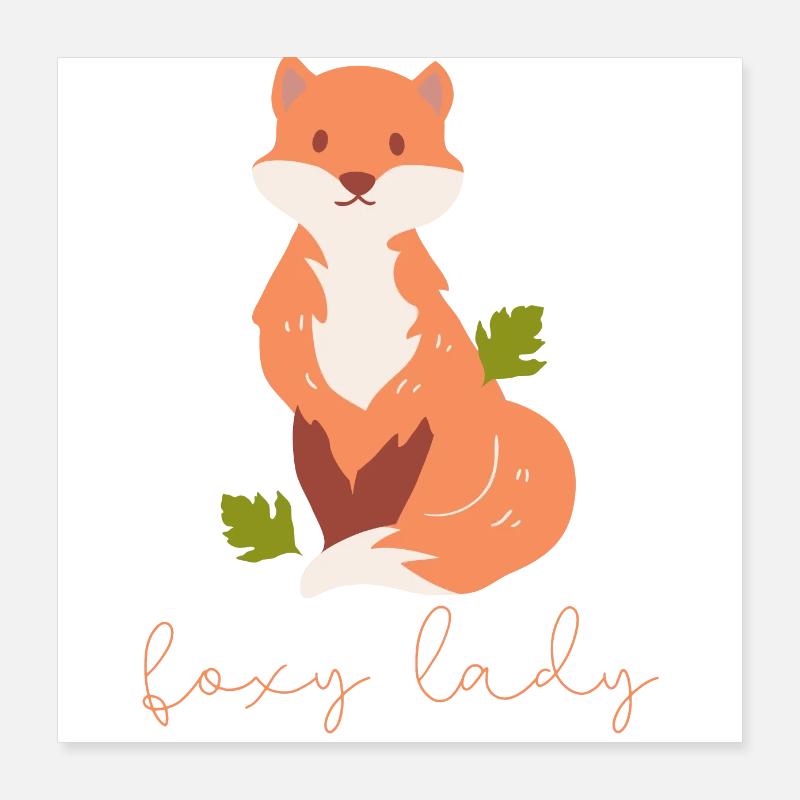 Fox Lovers Gift Foxy Lady Poster 16" x 16" (40x40 cm)