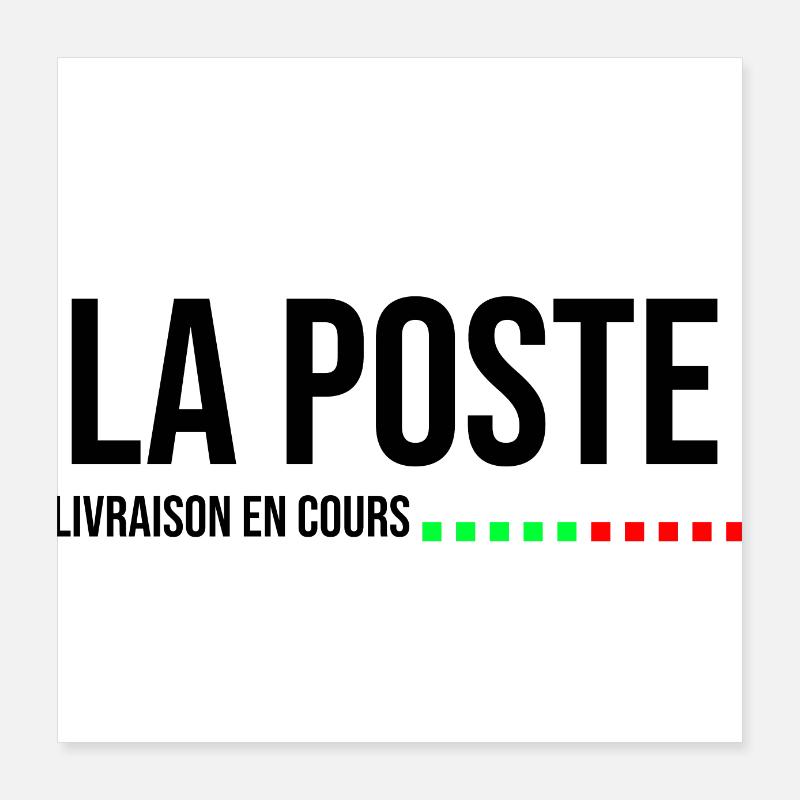 la poste livraison en cours cadeau Poster 40 x 40 cm