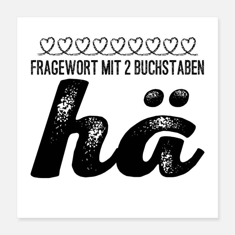 hä Poster 40x40 cm