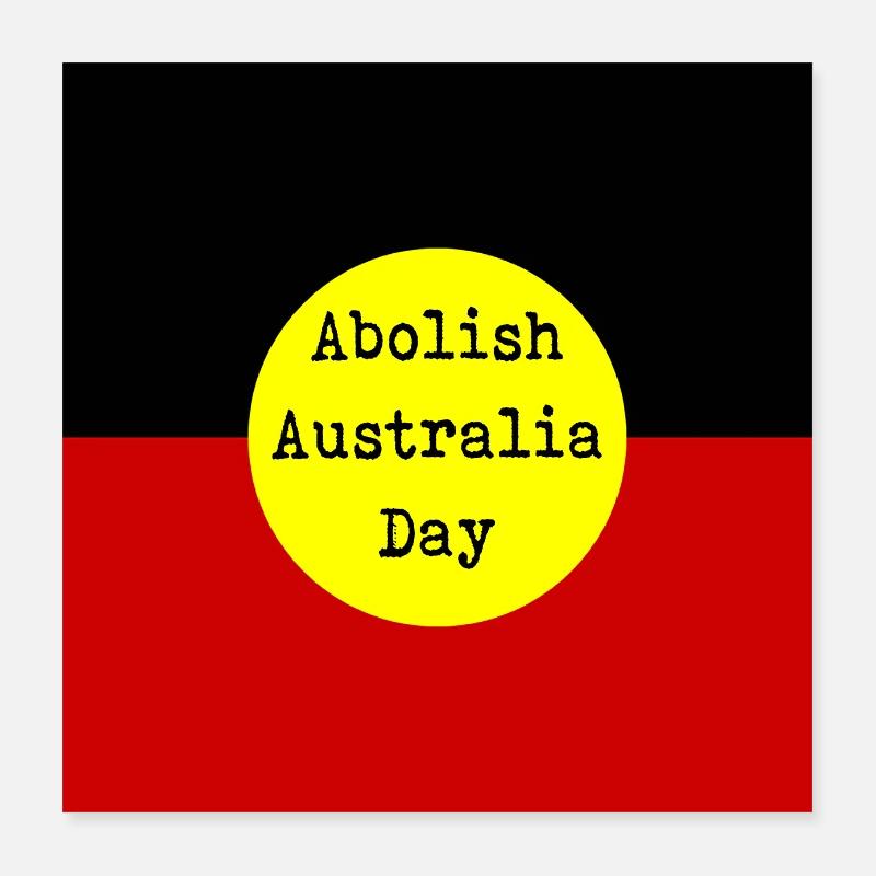 Australien-Tag abschaffen Poster 40x40 cm