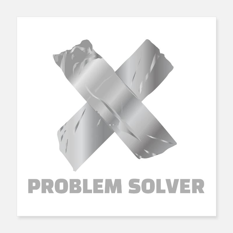 Duck Tape problème Solver Drôle idée de cadeau Poster 40 x 40 cm