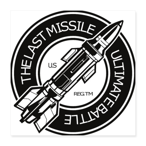 Le dernier missile - Poster 40 x 40 cm