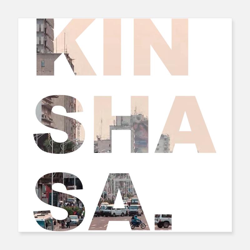 Kinshasa Poster 16" x 16" (40x40 cm)