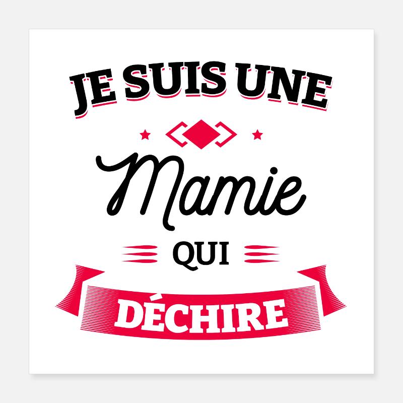 MAMIE QUI DÉCHIRE Poster 40 x 40 cm