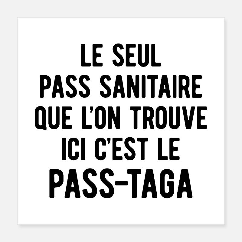 LE PASS SANITAIRE - ANTI VACCIN Poster 40 x 40 cm