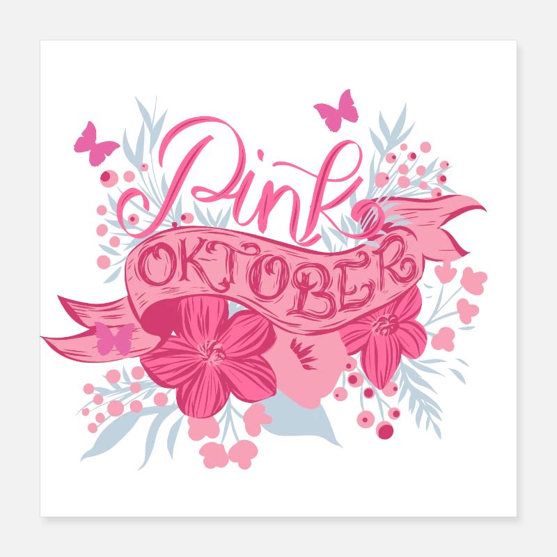 Pink October Poster 16" x 16" (40x40 cm)