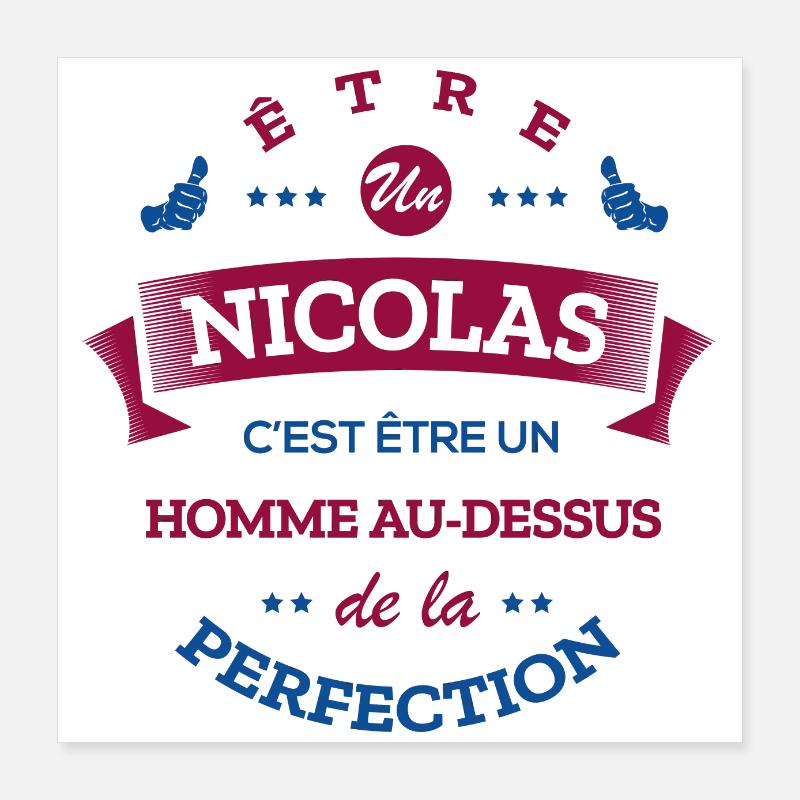 NICOLAS PARFAIT - NOM NICOLAS Poster 40 x 40 cm
