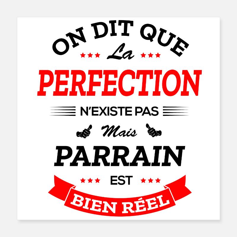 PARRAIN PARFAIT BL Poster 40 x 40 cm