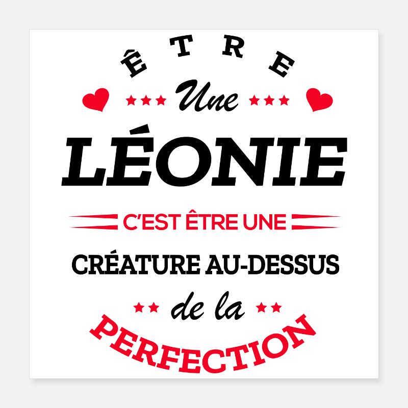 LÉONIE PARFAITE - NOM LÉONIE Poster 40 x 40 cm