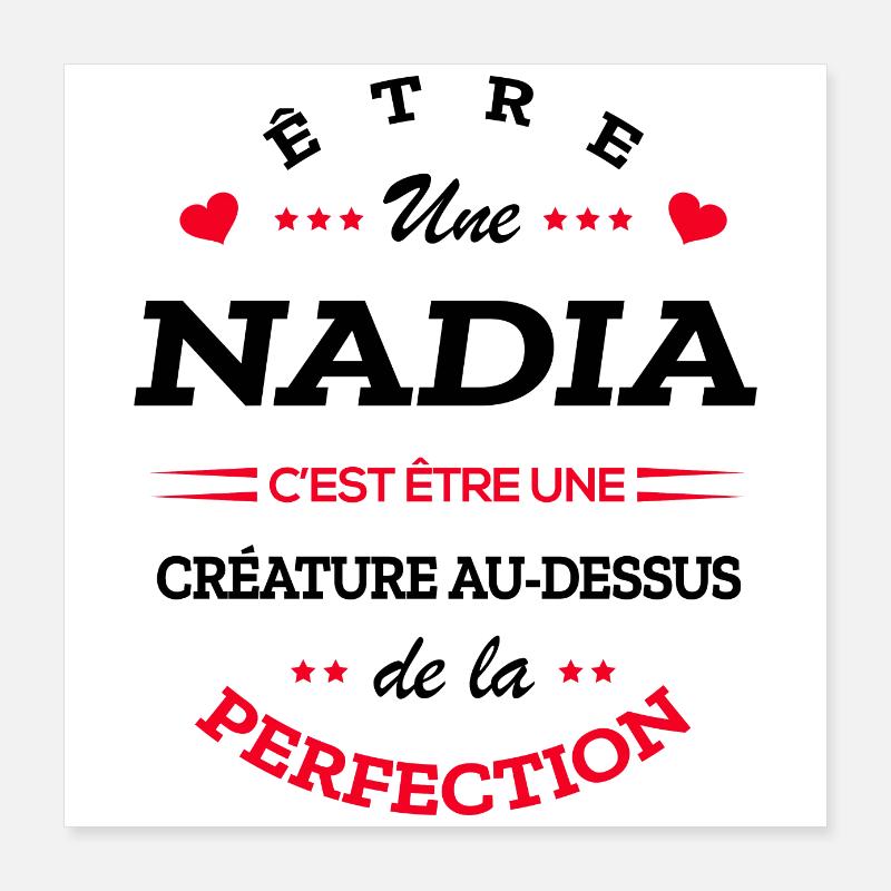 NADIA PARFAITE - NOM NADIA Poster 40 x 40 cm