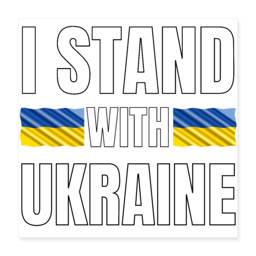 Minä tuen Ukrainaa - Juliste 40 x 40 cm