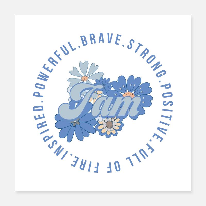Jam - Strength Courage Power Positive thinking Poster 16" x 16" (40x40 cm)