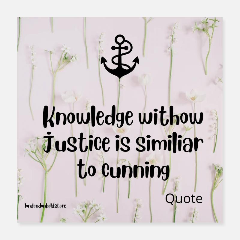 Knowledge n justice Poster 16" x 16" (40x40 cm)