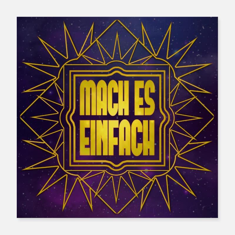 MACH ES EINFACH - Universum Poster 40x40 cm