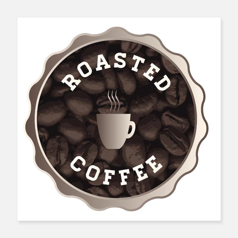 Enseigne de café torréfié Poster 40 x 40 cm