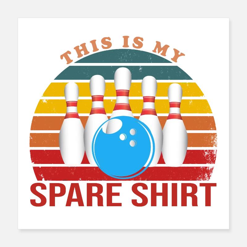 This Is My Spare Bowling Poster 40 x 40 cm