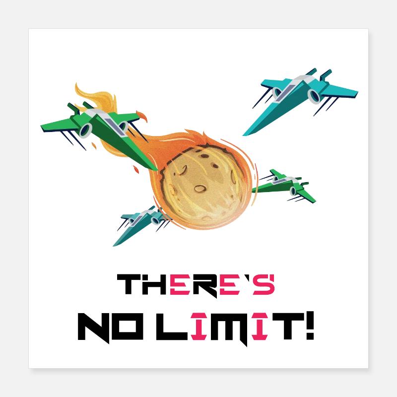 Es gibt KEIN Limit Poster 40x40 cm