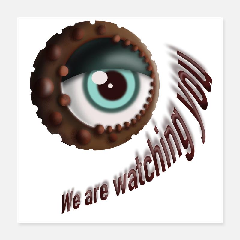 Nous vous surveillons Poster 40 x 40 cm