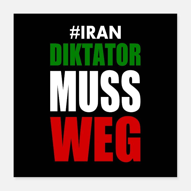Iran diktator muss weg Poster 40x40 cm
