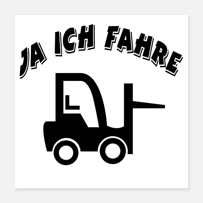 Gabelstapler Poster 40x40 cm