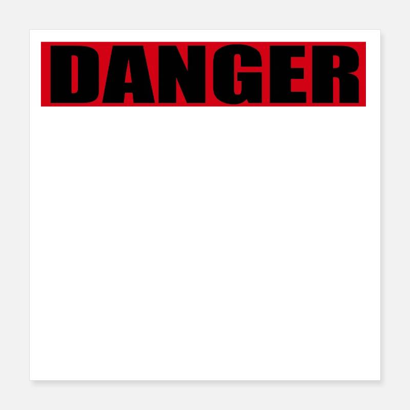 Danger Pète sans prévenir Poster 40 x 40 cm