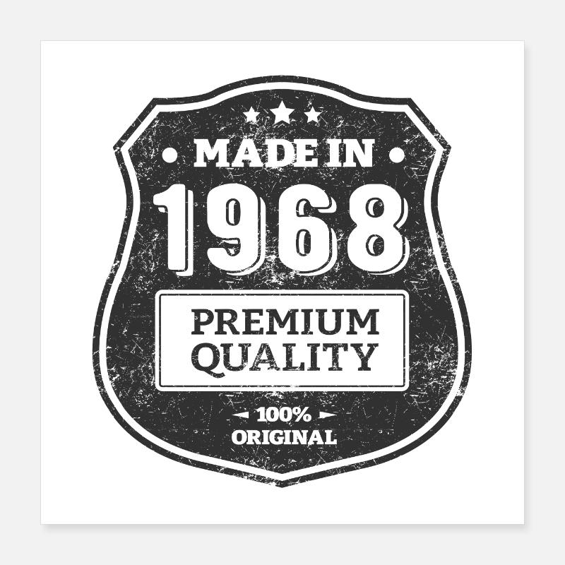 MADE IN 1968 Poster 16" x 16" (40x40 cm)