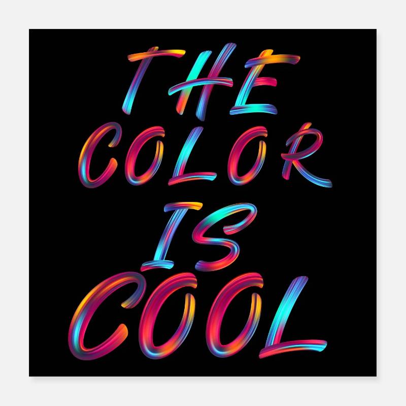 Farbe ist cool, buntes Thema Poster 40x40 cm
