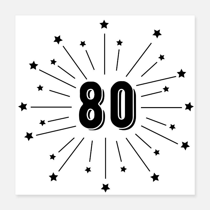 80e anniversaire étoilé - cadeau 80 ans Poster 40 x 40 cm