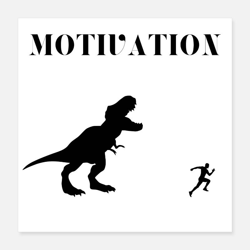 motivation dinosaur courir Poster 40 x 40 cm