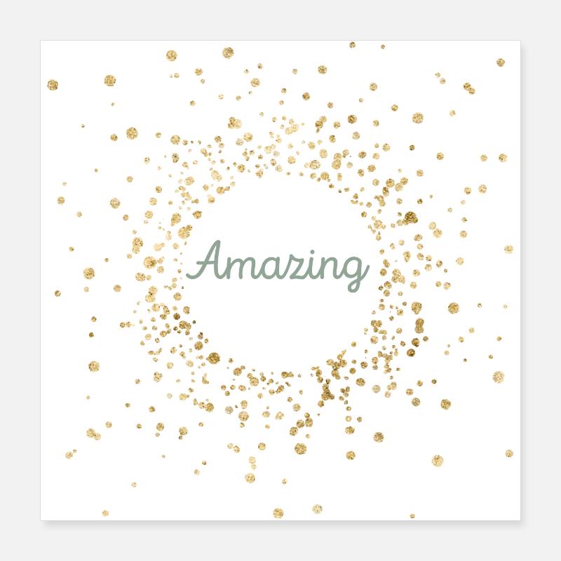 Amazing Poster 40x40 cm