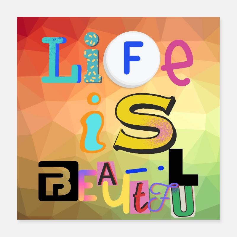 La vie est belle Poster 40 x 40 cm