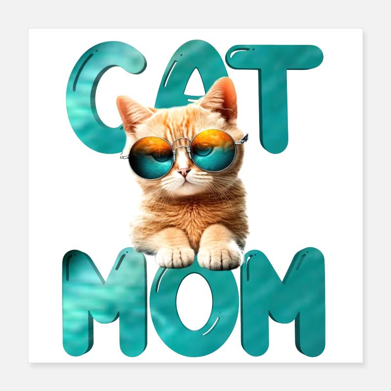 Cat mom Poster 16" x 16" (40x40 cm)
