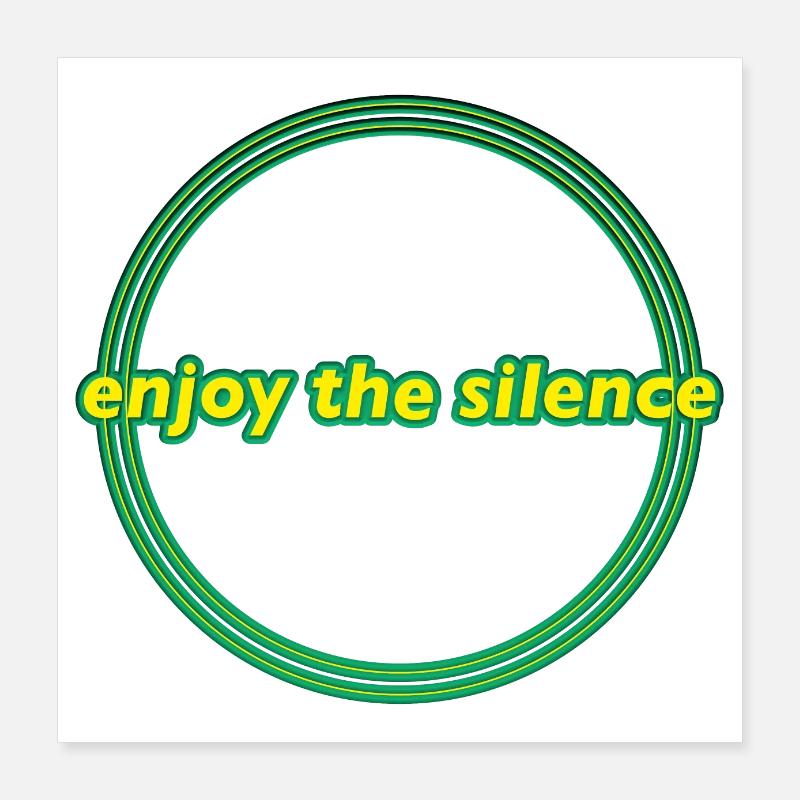 Écoute le silence Poster 40 x 40 cm