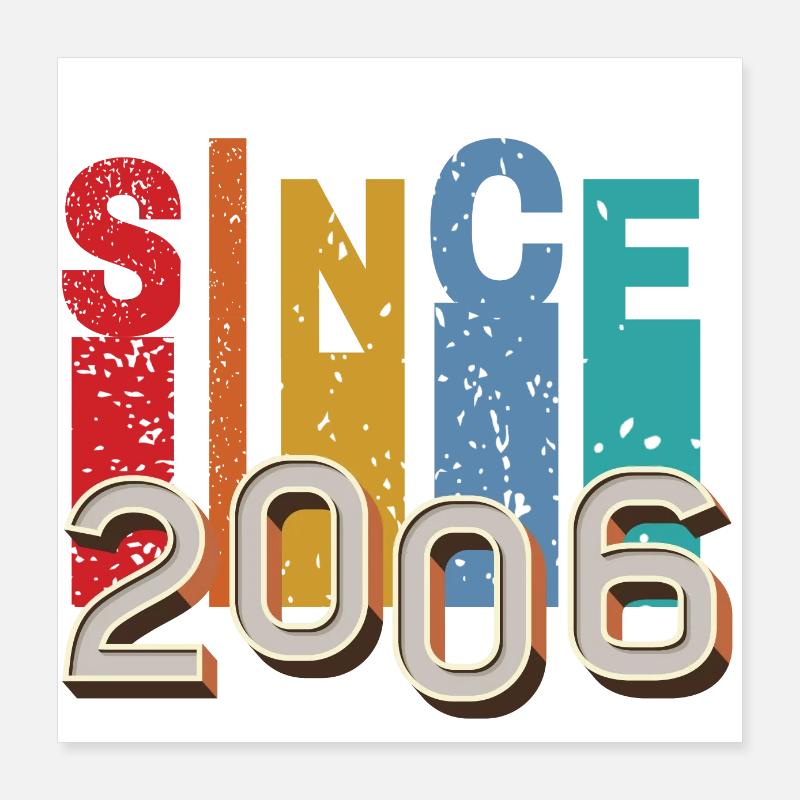 Since 2006 retro Poster 16" x 16" (40x40 cm)