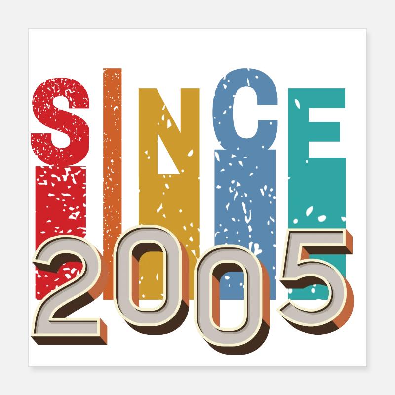 Since 2005 retro Poster 40 x 40 cm