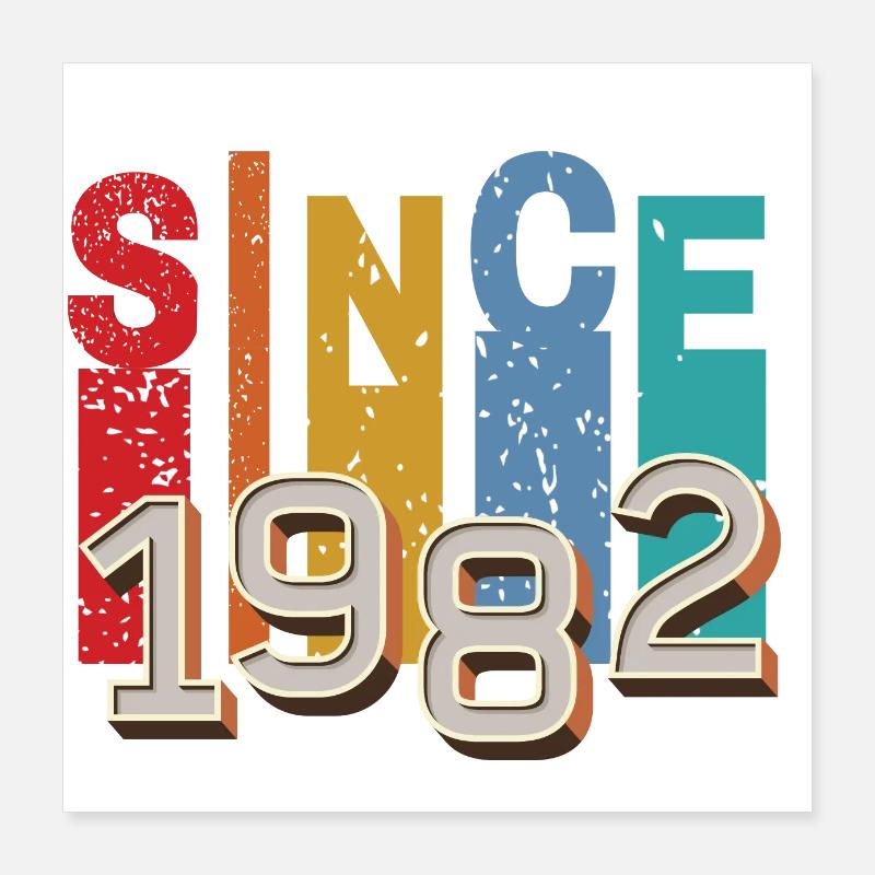 Since 1982 retro Poster 16" x 16" (40x40 cm)
