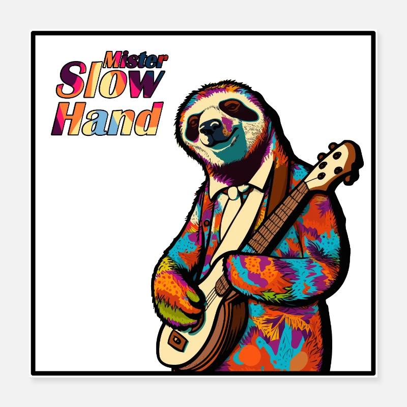 Mister Slow Hand Poster 16" x 16" (40x40 cm)