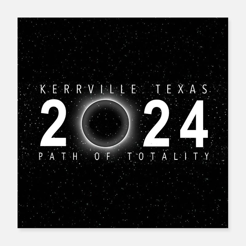 Kerrville Texas 2024 Eclipse Souvenir Cool Poster 16" x 16" (40x40 cm)