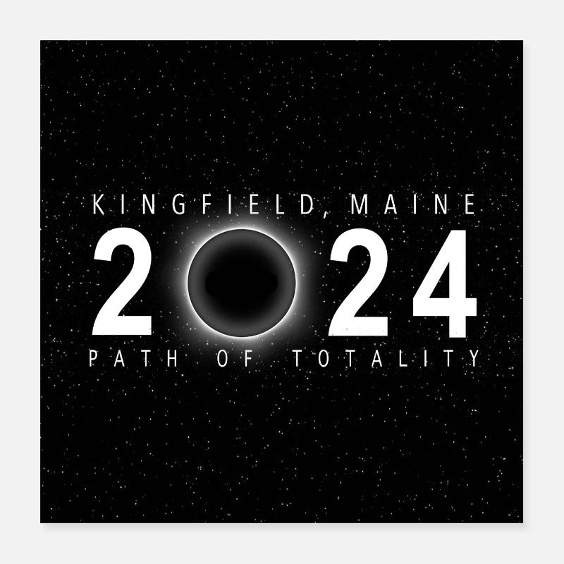 Kingfield Maine 2024 Eclipse Souvenir Cool Poster 16" x 16" (40x40 cm)
