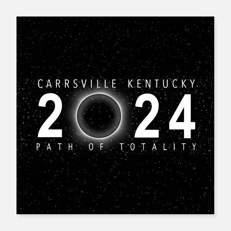 Carrsville Kentucky 2024 Eclipse Souvenir Cool Poster 16" x 16" (40x40 cm)