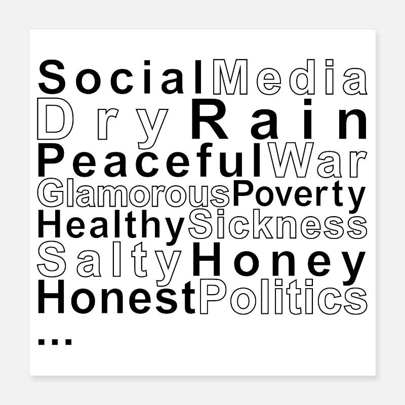 Gegensätzlich Poster 40x40 cm