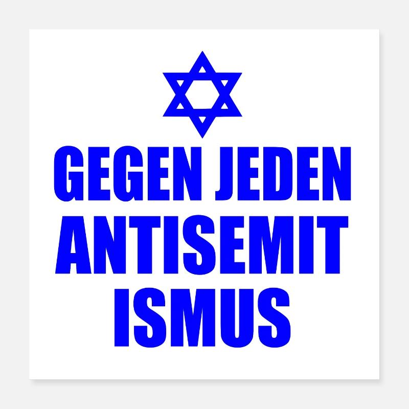 Gegen jeden antisemitismus Poster 40x40 cm