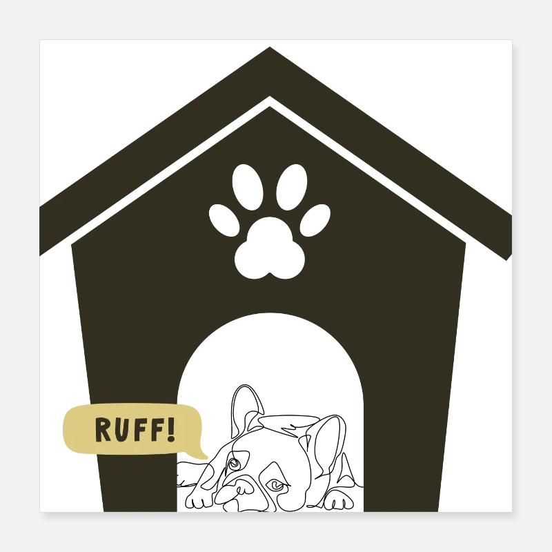 Ruff Day Dog Design Poster 40 x 40 cm